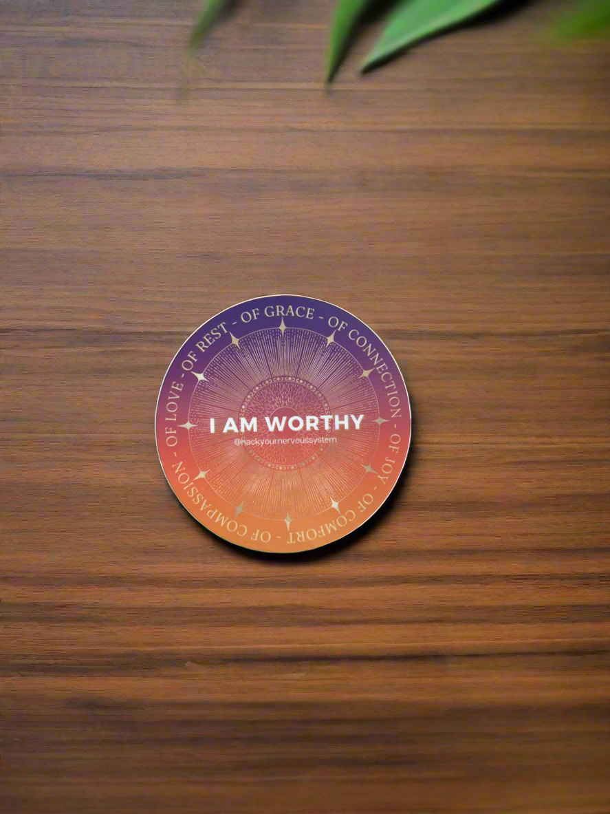 “I Am Worthy” Sticker