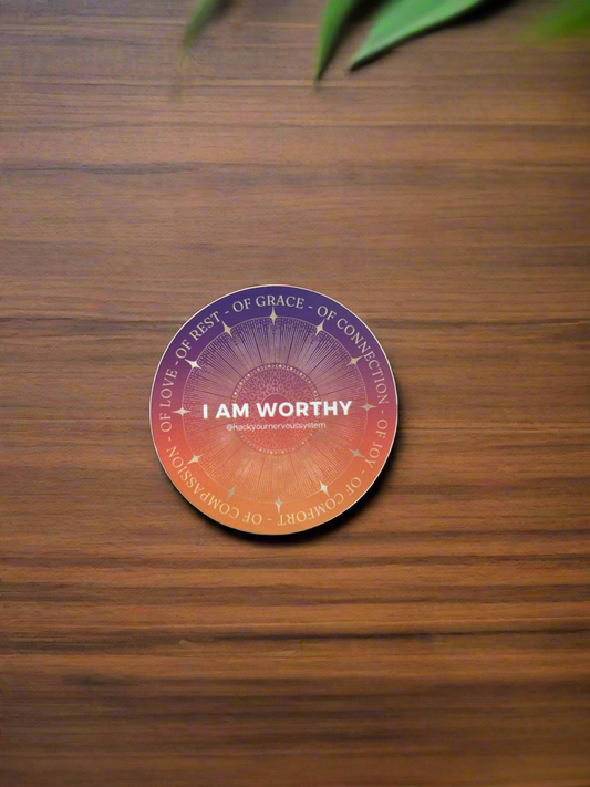 “I Am Worthy” Sticker