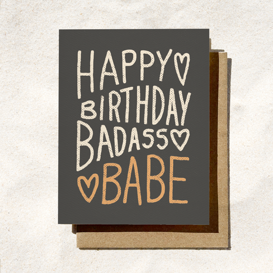 Happy Birthday Badass Babe | Female Card | Feminist Card