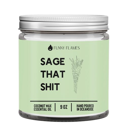 Sage That Shit - Zen Relax Candle