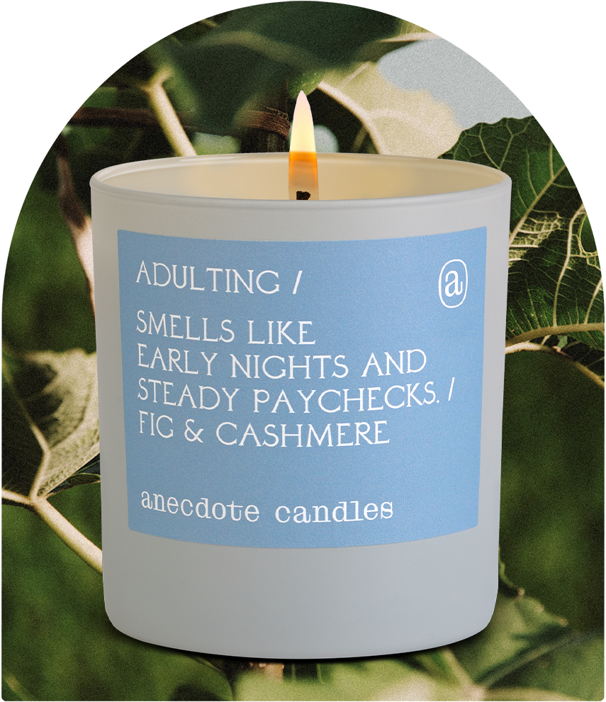 Adulting (Fig & Cashmere) Candle